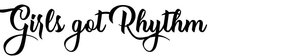 Girls got Rhythm font
